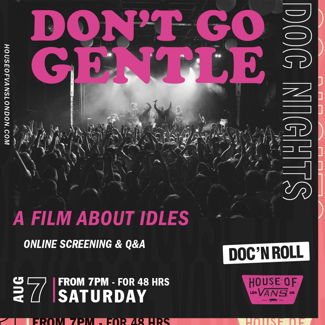 HouseOfVansLDN's tweet photo. We have a special Q&amp;A for our @DGGfilm about @idlesband hosted by @diymagazine's features editor, Lisa Wright and joined by film director Mark Archer and film producer Andy Stewart. A few tix left, grab yours now! https://t.co/Vb0JKoegdr https://t.co/irK4tpGaEs