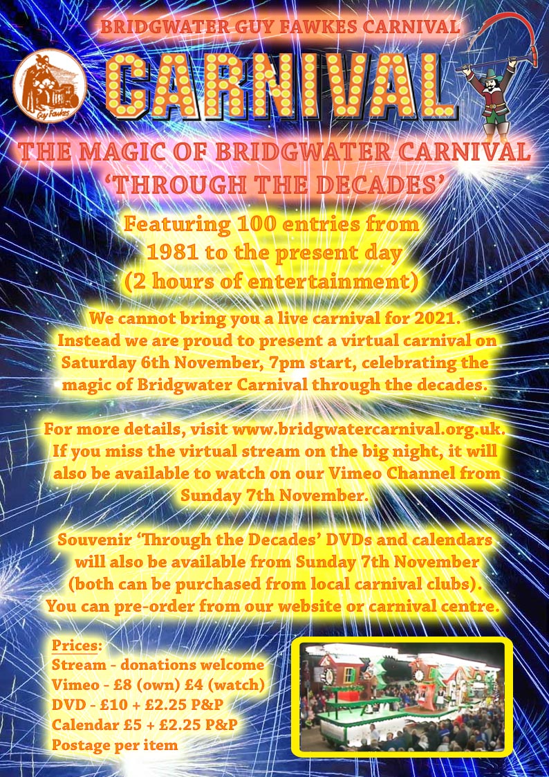 ⭐ VIRTUAL CARNIVAL 2021 ⭐

We are pleased to announce details of our virtual carnival event online Sat 6th November 2021 at 7pm! ⬇️

#BridgwaterCarnival