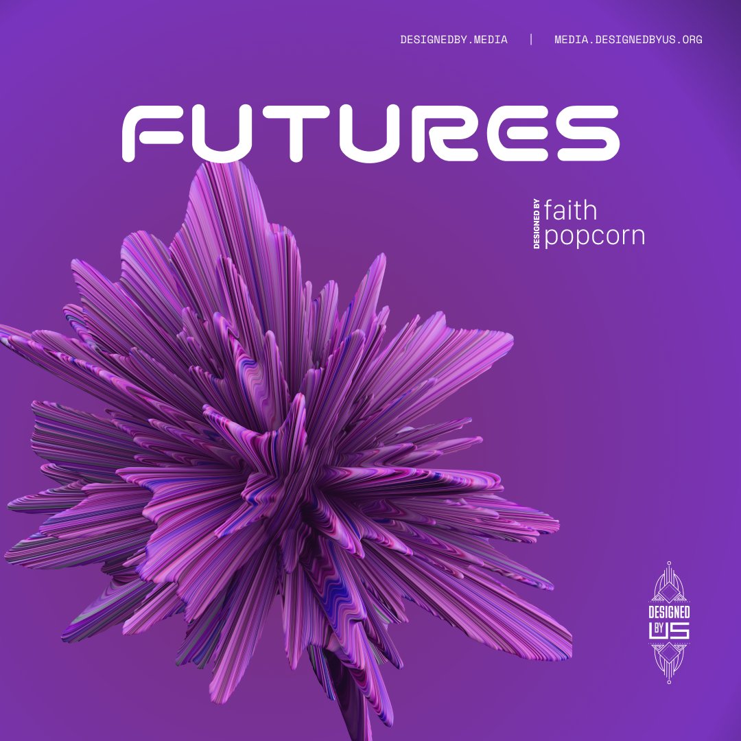 DesignedBy_Us's tweet photo. Venture into the futures we as a society can design together with Faith Popcorn

Listen on all streaming platforms and visit our website https://t.co/r6sX2JFCsn !

#STEAMD #NewPodcast #Futurist #womeninSTEAMD #Futures #DesignCorps #STEAMD https://t.co/7MXrlH3u9i