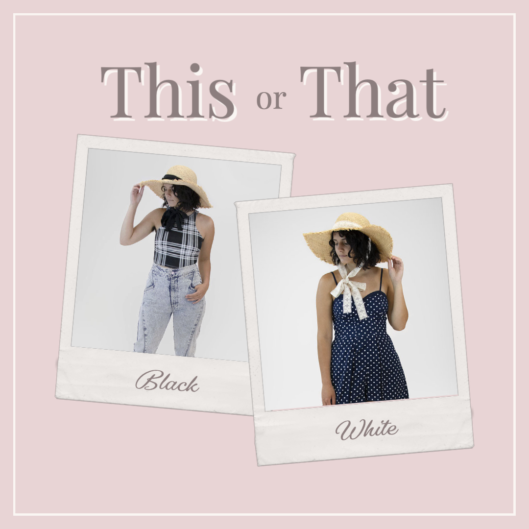 🎀 This or that? 🎀

Which #raffia straw hat color do you love more? Comment 🖤 or  🤍 in the comments below!
.
.
.
.
#thisorthat #funkyfashion #blackandwhite #trendyaccessories #cuteaccessories #strawhat  #sunhat #👒 #fashionhat #summerhat #nh #nhfashion  #newengland