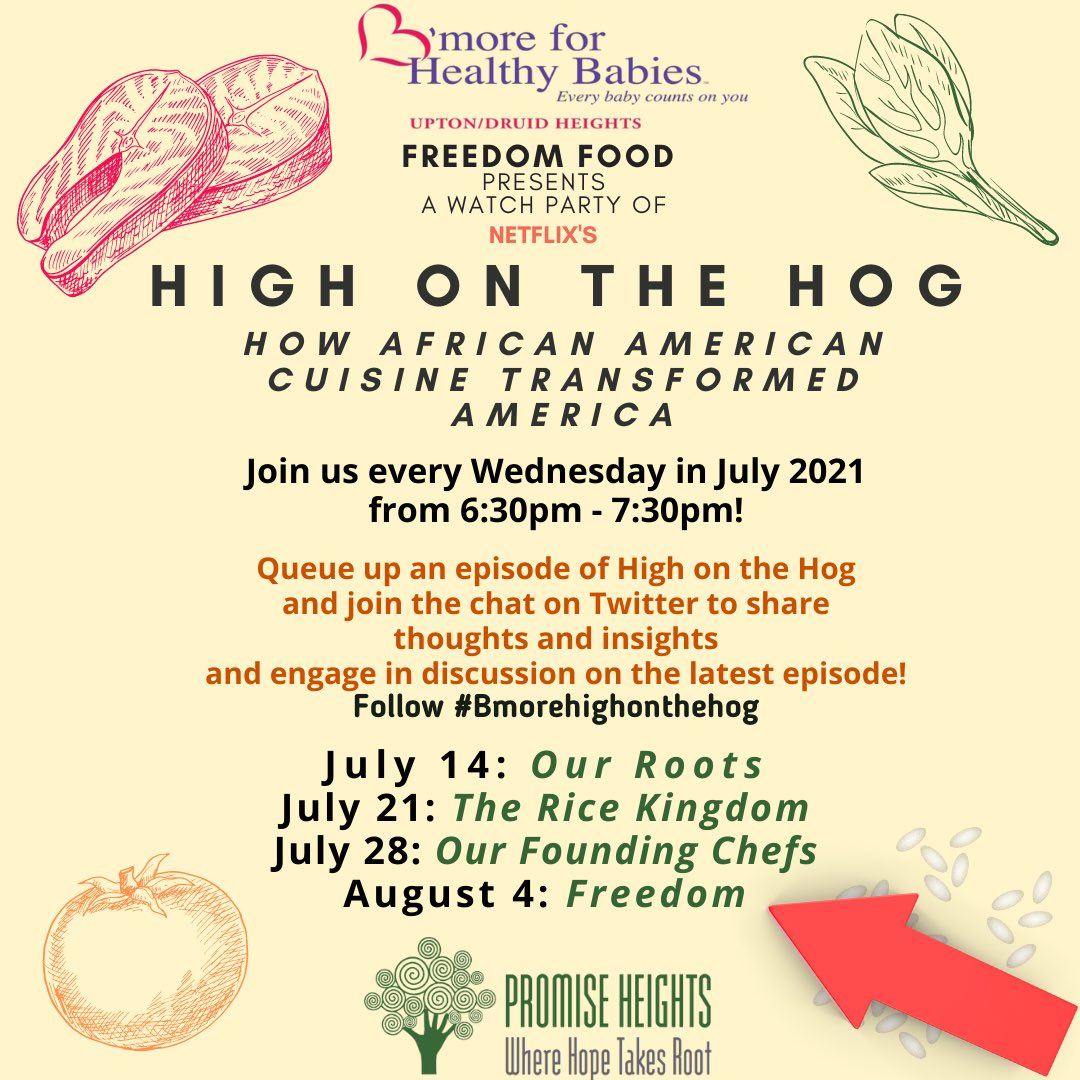 promiseheights's tweet photo. Here’s your final chance to join the @HealthyBabiesPH #freedomfood #highonthehog @netflix gathering—just hashtag #Bmorehighonthehog tonight from 6:30-7:30PM to be part of the conversation! See you there! https://t.co/tJ2XJa9XN3