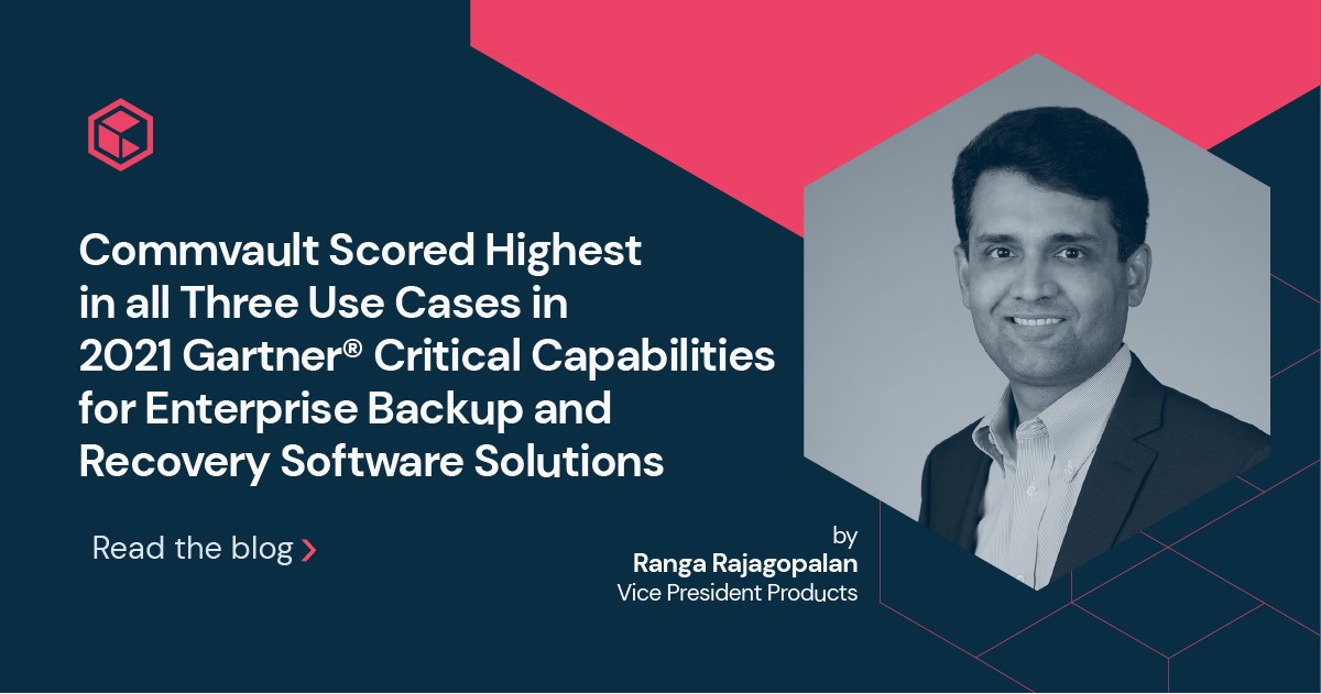 .<a href="/Gartner_inc/">Gartner</a>'s Critical Capabilities report is where customers can easily understand the real facts - in terms of technical strengths, product features and overall quality and effectiveness. And we're. happy to report, #Commvault scored above and beyond: ow.ly/xUGr50FKo8z