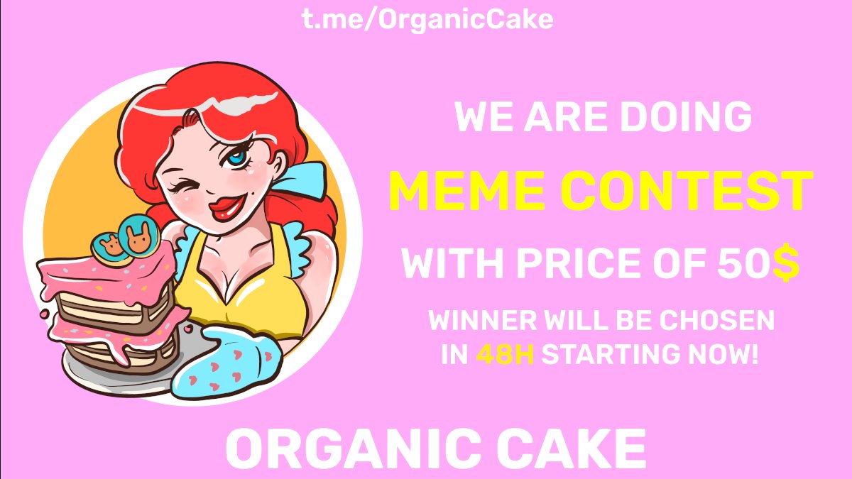 cake_organic's tweet photo. 🧁Organic Cake🧁
⭐Meme contest⭐

🥇50$ Prize to post what has most of likes.

✅Post your meme
✅RT &amp; Like

Closing 48hrs from post.

#PancakeSwap #Contest #BSC #organiccake https://t.co/cyA8U5XNTM