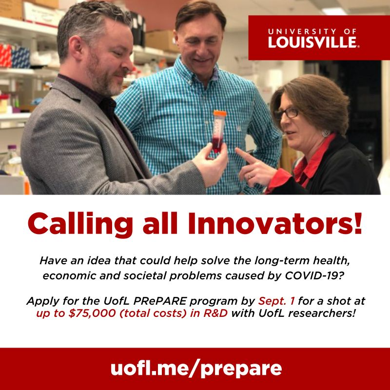 UofLepicenter's tweet photo. Have an idea that could help solve the long-term health, economic and societal problems caused by #COVID19? Apply for the UofL PRePARE program by Sept. 1 for a shot at up to $75,000 (total costs) in R&amp;D with UofL researchers! More information: https://t.co/t8EW1lmnTv https://t.co/58lRqs3iw1