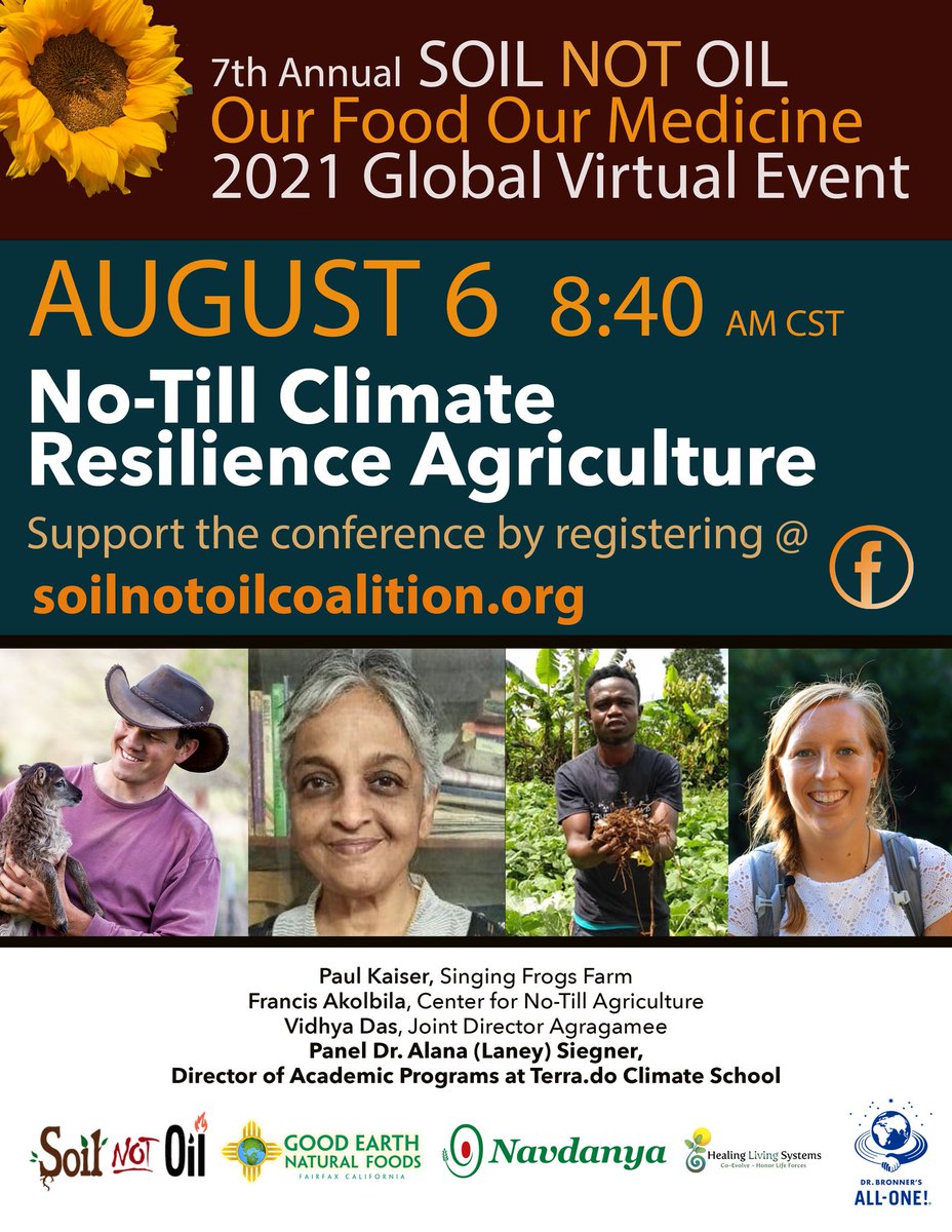 SiegnerAlana's tweet image. Excited to be moderating this amazing panel on the first day of the 2021 Soil Not Oil international conference, bringing in no till farming practitioners from California, Ghana and India #soilnotoil #climateresilientagriculture #notill