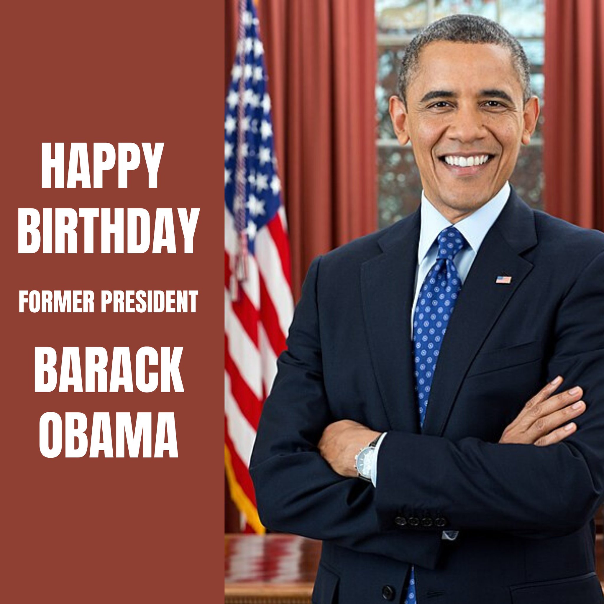 Happy Birthday to former President Barack Obama. 