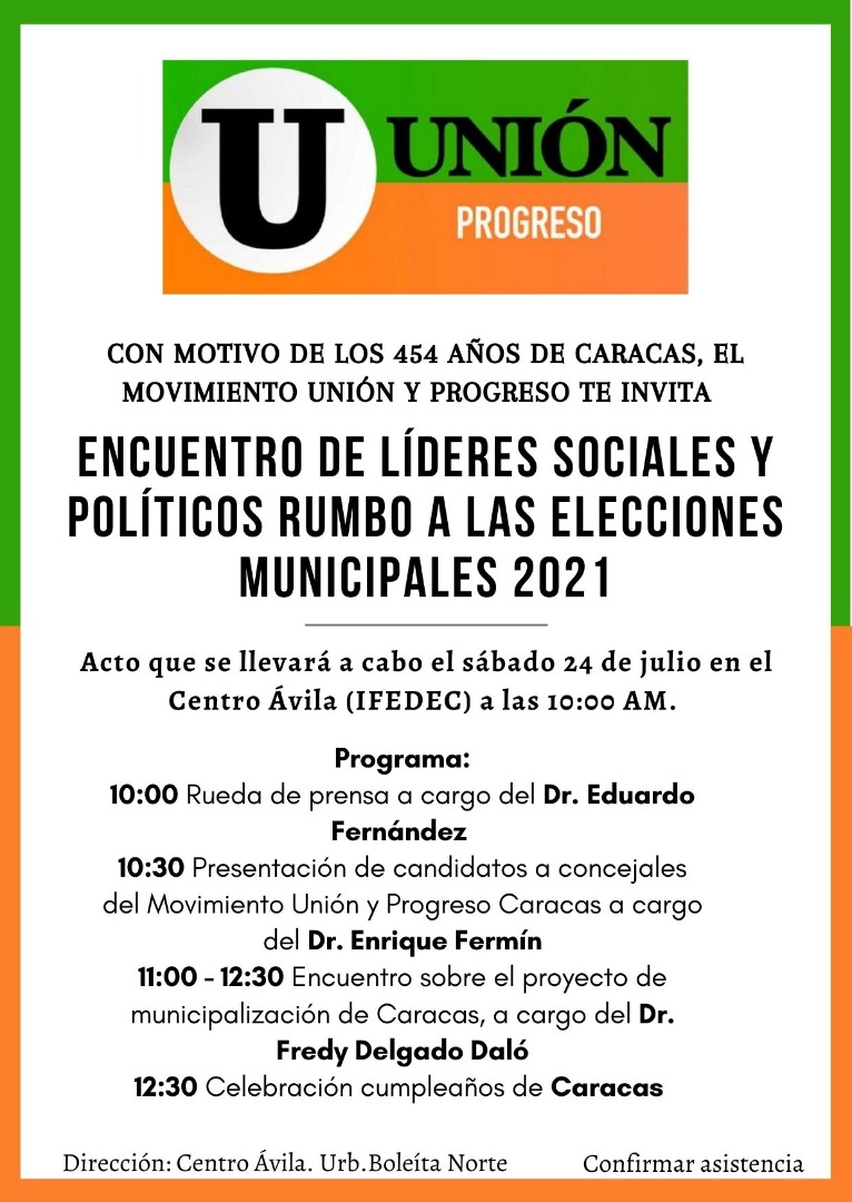 angelcacique's tweet photo. #Sábado #24Julio #UniónProgreso Encuentro Líderes Sociales y Políticos. Elección Municipal #21Nov #10am Sede #Ifedec @IFEDEC_ve #RuedaDePrensa Dr Eduardo Fernández. Proyecto Municipalización de Ccs. Dr Enrique Fermín @EnriqueFerminM1 #Ccs454 Dr Carlos Rodríguez @EdilcarlosR_Ccs https://t.co/nwFEJ8tbQw