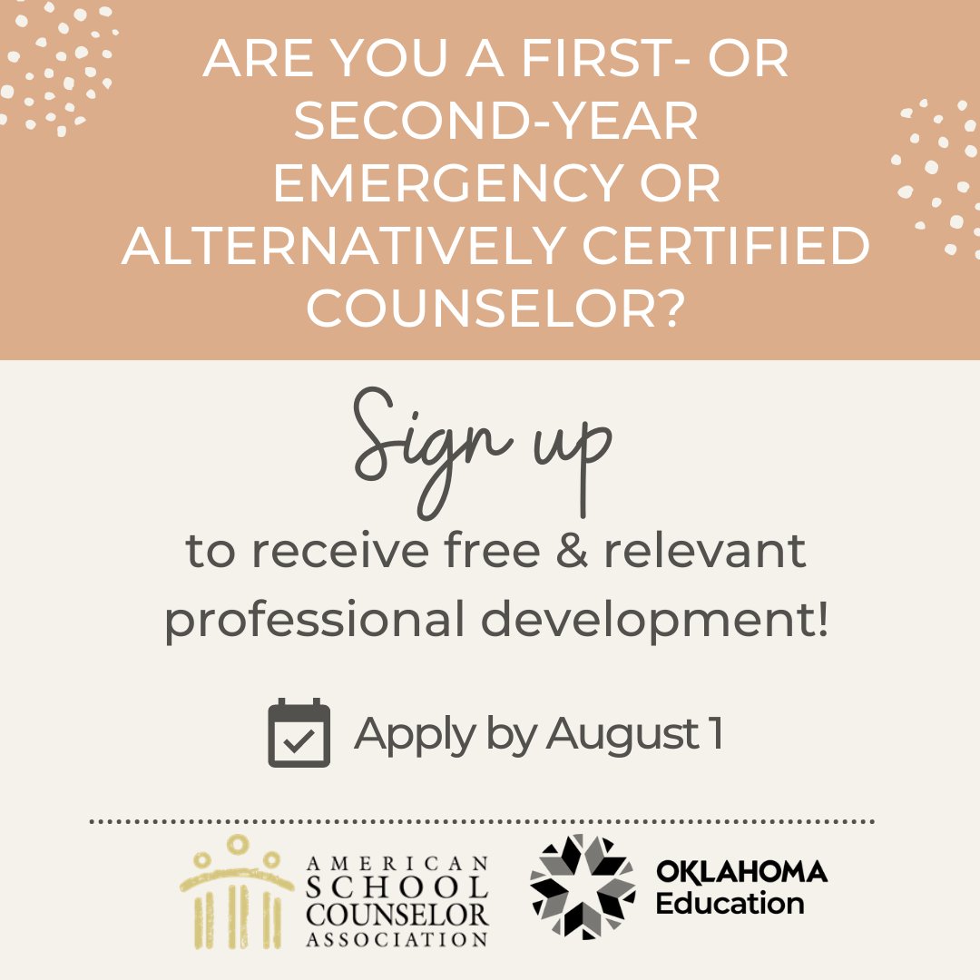 oksde's tweet photo. Join us &amp; @ASCAtweets for 6 intensive training sessions for novice practicing school counselors who haven't completed master's level training. This PD will supply knowledge/skills necessary to implement a successful counseling prgm! #oklaed Apply by Aug 1👉https://t.co/njen4Yc8eG https://t.co/7bbC7cJYRf