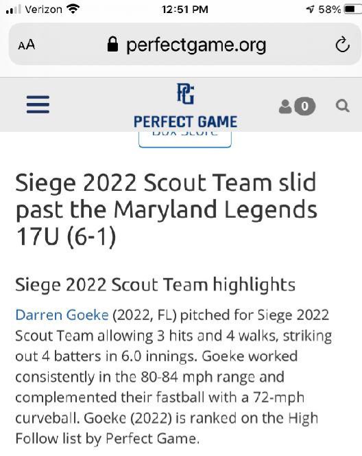Pitched for the siege scout team in the BCS National championship 17u <a href="/Coach_Moore14/">Billy Moore</a> <a href="/Florida_PG/">Perfect Game Florida</a> <a href="/FL_Prospect/">Florida Prospect Baseball</a> <a href="/UncommittedAthl/">Uncommitted Athletes</a> <a href="/PG_Scouting/">Perfect Game Scout</a>