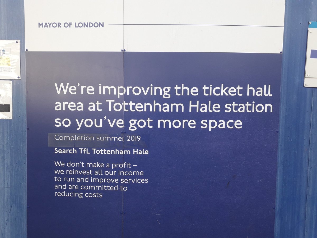 MartinBallN17's tweet photo. @TfL @JoanneMcCartney @MayorofLondon @philrichardsuk @Heidi_LDN @haringeycouncil @DavidLammy No answer yet on when the new Tottenham Hale tube ticket hall will be finished. Maybe the @MayorofLondon is confused? The site hoardings outside the entrance say "Completion summer 2019'. Perhaps the son of a bus driver thinks he has already fixed the Tory TfL crisis? #OpenLondon https://t.co/qRyA0IGt3O