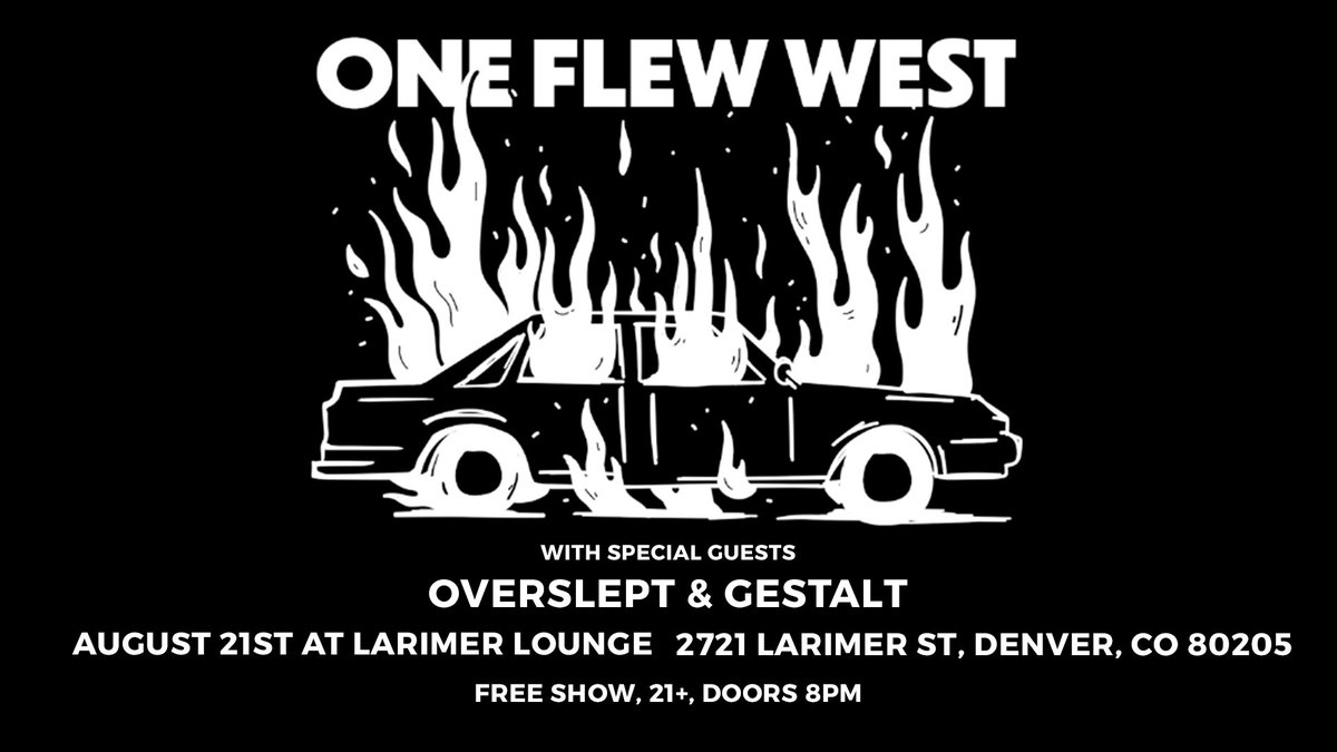 OneFlewWestBand's tweet photo. FREE show at the @LarimerLounge on 8/21! Come help us celebrate our huge announcement that's coming in early August.

Get there early, it only holds 250 people! https://t.co/IFXJluPudh