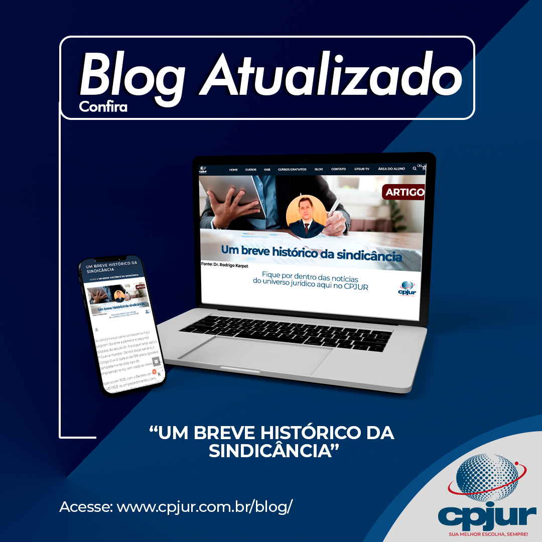 Temos nova matéria no blog! 📝
Para quem quer saber mais sobre o surgimento da sindicância.
E quem nos ajuda, através de um breve histórico em nosso blog, é o Dr. Rodrigo Karpat

Confira tudo em nosso site: cpjur.com.br/blog.