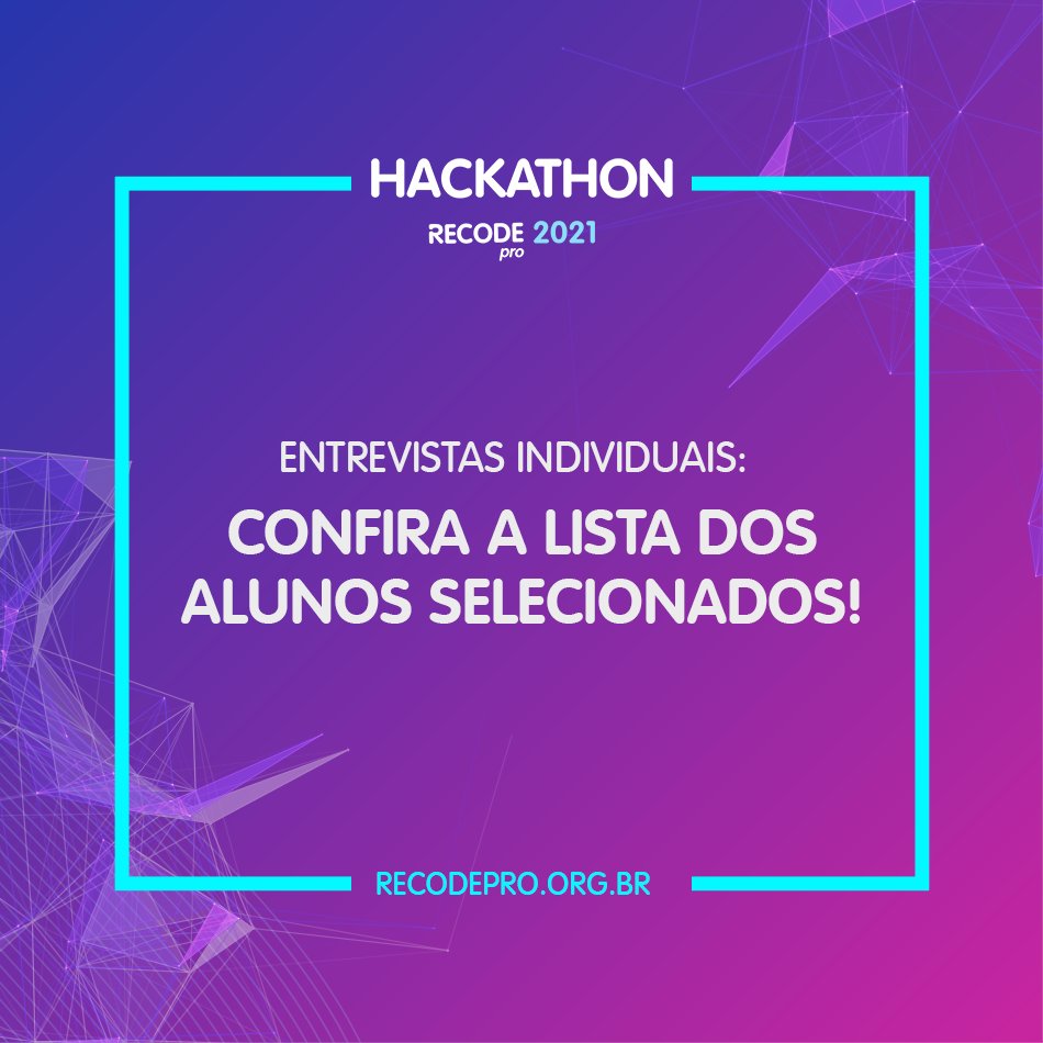 rederecode's tweet image. Chegou a hora! A listagem de aprovados para a próxima etapa de entrevistas do #HackathonRecodePro já pode ser conferida no site! 👉 recodepro.org.br/aprovados-entr…