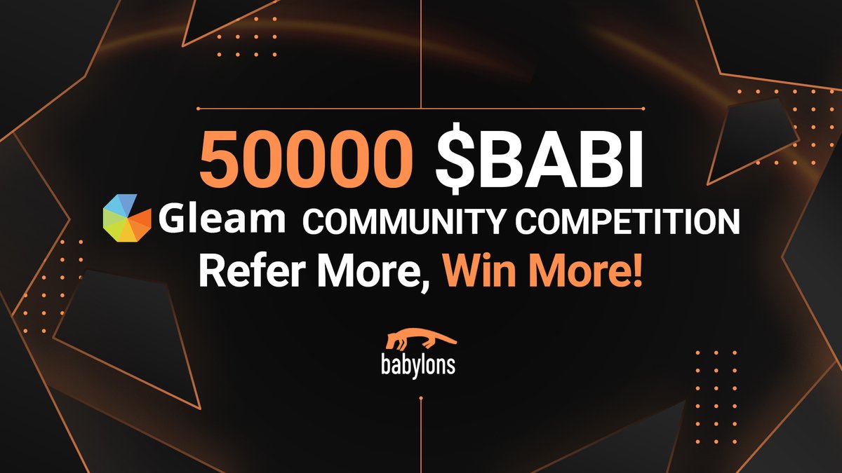 💥Competition Announcement💥

Our Community Referral Competition is Now Live! 🔥

Complete tasks to earn entries toward a #Airdrop 🪂

$50,000 $BABI is up for grabs

Click to Join 👇

gleam.io/HiNyh/babylons…