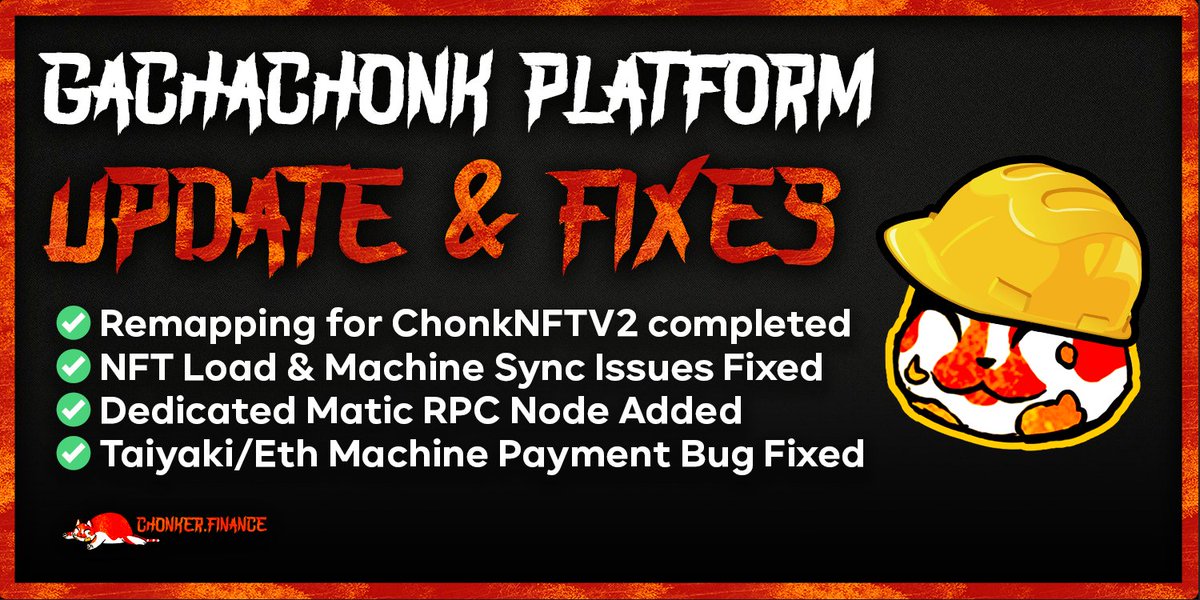 ChonkerFinance's tweet photo. CHONK FAM! The long awaited #GACHACHONK YOKAI machine launch is NEAR! 🔥 We're working hard to get out ASAP!
CURRENT UPDATE & FIXES:
✅Remapping for ChonkNFTV2 completed
✅NFT Load & Machine Sync Issues Fixed
✅Dedicated Matic Node Added
✅Taiyaki/Eth Machine Payment Bug Fixed https://t.co/YlRGb34RC6