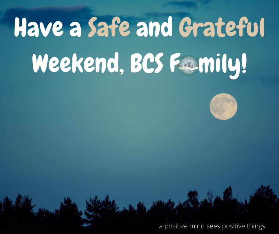 brunscoschools's tweet photo. 🤗 Have a Safe and Grateful Weekend, BCS Family! 🤗
Pssst....Full 🌝 tonight at 10:37pm (7/23)
Find us on the 🌎📏🕸 ---> https://t.co/G8GKqRNLpT
#EmbraceTheNew
#AdaptingRespondingAndFlexibility
#BCSCommunityOfLearners https://t.co/LcOHhxXm8P