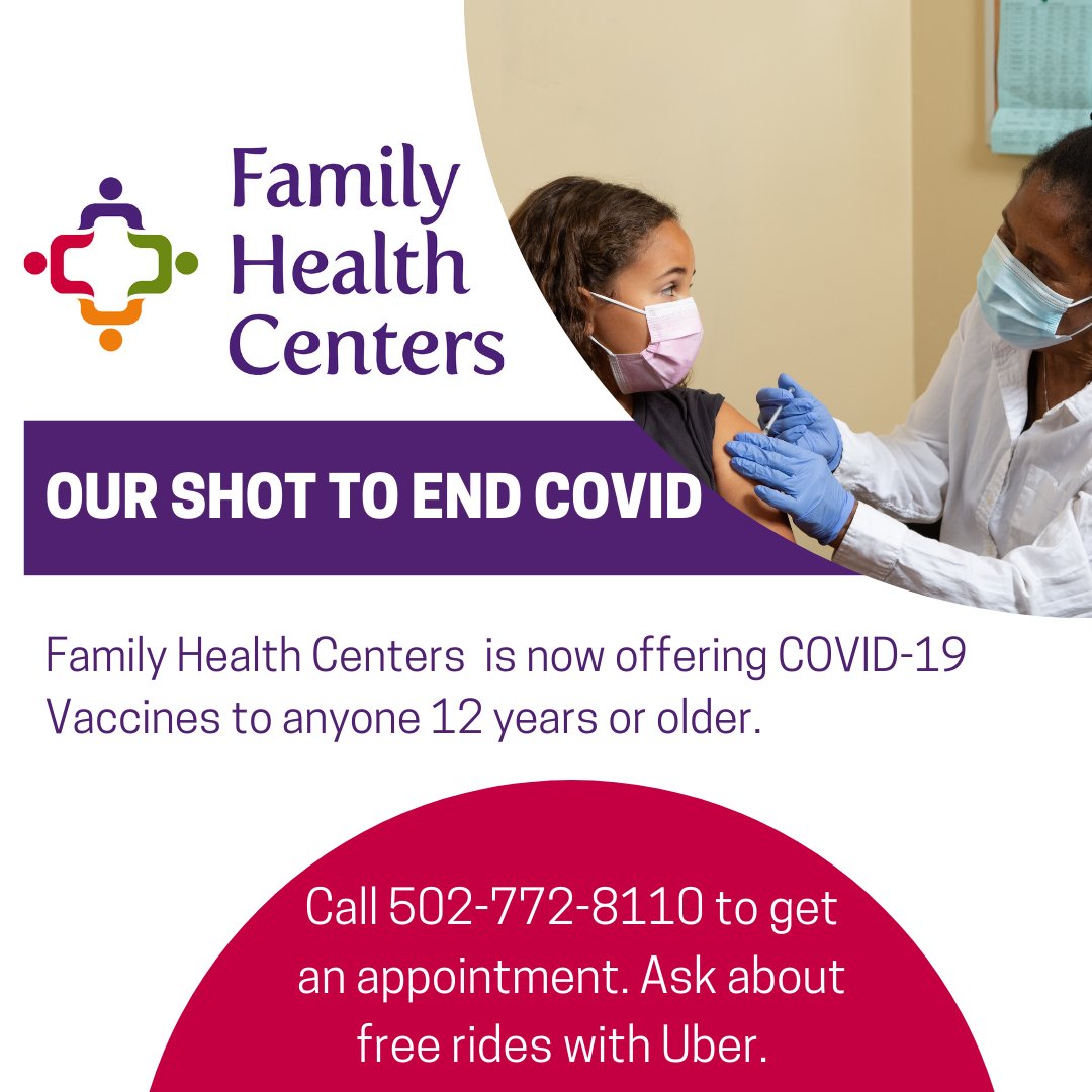 Family Health Centers is now providing COVID vaccines to anyone 12 years or older.  There is a surge in cases right now - due to the very contagious Delta COVID.  Vaccinations remain our best defense.  Call 502-772-8110 for an appointment.