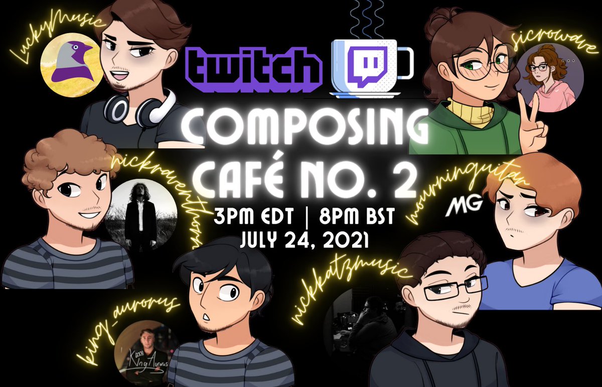 ComposingCafe's tweet photo. Get HYPE! The second #Twitch Composing Café will be held tomorrow at 3pm EST (8pm BST), starring @SimonLucker, @nickkatzmusic, #nickraventhorn, @AurorusKing, @mourninguitar, and hosted by @sicrowave_🎧🎹Watch it #LIVE at any of our Twitch channels! #composersoftwitch #twitchmusic https://t.co/I9uSrNsaAk