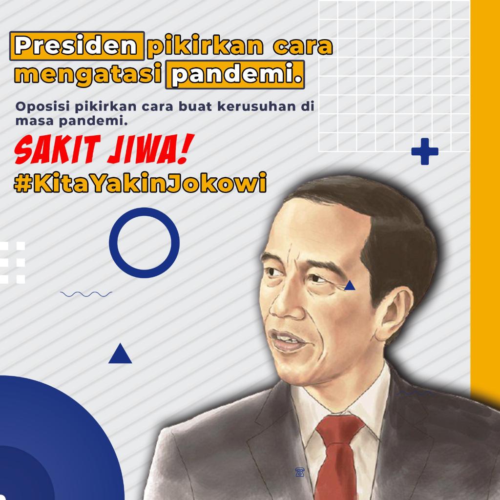 Ayo gelorakan 

#KitaYakinJokowi