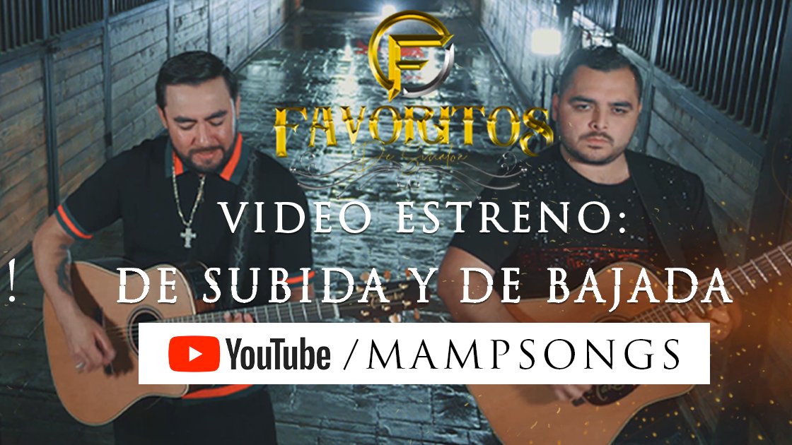 MAMPSongs's tweet photo. Esperando el estreno del Video Oficial de #LosFavoritosDeSinaloa "De Subida y De Bajada" mañana 24 de Julio:
https://t.co/OIfA5XjXG4

#purofavorito #nuevovideo #corridosinaloa https://t.co/1vrbZa8n3N