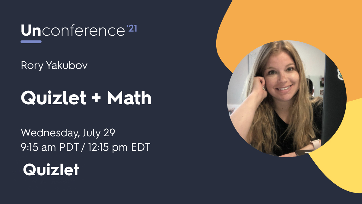 Quizlet on Twitter: "Join @YakubovMath next week for  #QuizletUnconference2021! Rory will be chatting all things Quizlet and math  🌟 It's not too late to register - grab a free ticket below!  https://t.co/7x3RjRlbfL
