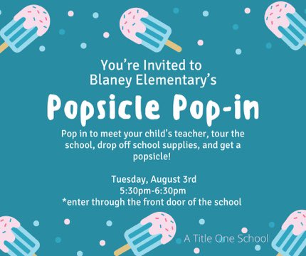 BlaneyElem's tweet photo. We can’t wait to welcome our families back into our building for our Popsicle Pop-in open house in 2 weeks! See you soon, Wildcats! https://t.co/2P1UNUBVfl