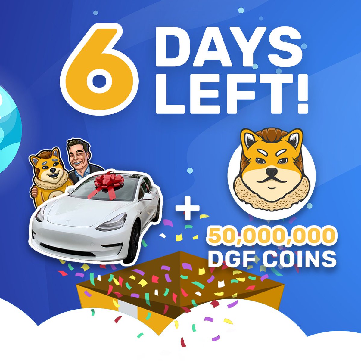 WiseDogeFather's tweet photo. ⏳ 6 DAYS LEFT TO JOIN OUR TESLA &amp; 50,000,000 DGF GIVEAWAY

🎉 See our PINNED Tweet for info!

#doge #shiba #BSCGem #bsc #bnb #crypto #DogeChat #dogearmy #DogecoinRise #dogelon #babydogecoin #safemoon #cumrocket https://t.co/XdkUFXVMK2