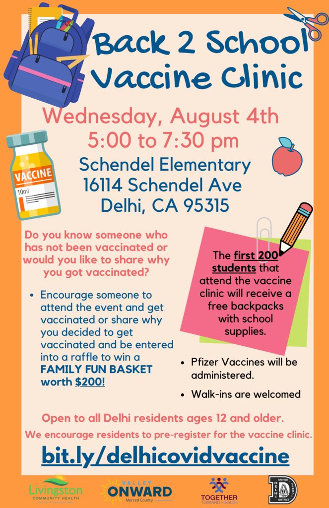 DelhiUsd's tweet photo. Back to School Vaccine Clinic
Schendel Elementary
Wednesday, August 4, 2021
5:00 p.m. -- 7:30 p.m. 
16114 Schendel Avenue
Delhi, CA 95315 https://t.co/NaXQUoVTu8