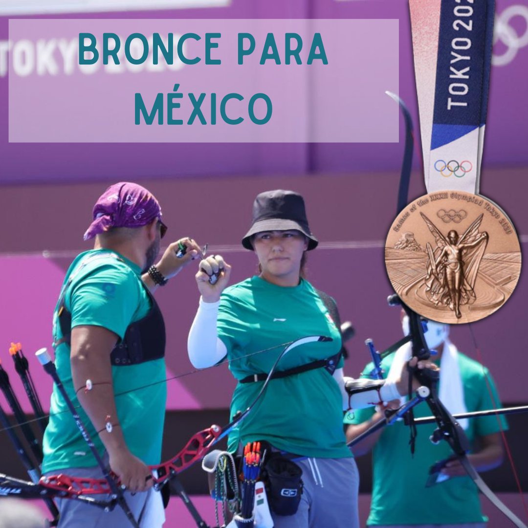 gvlo2008's tweet photo. 🇲🇽 México gana su primera medalla en #Tokyo2020

🥉 Alejandra Valencia y Luis Álvarez ganan el bronce en #Archery mixto

Vencen a Turquía 6-2 https://t.co/S4h8Uo7Cbo