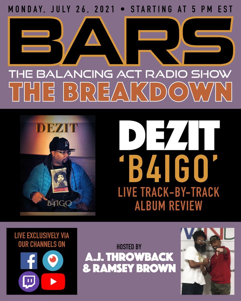 Please tune in Monday @ 5 PM EST for the series finale of #BARS #TheBreakdown (also the final BARS broadcast) w/ <a href="/AJThrowback/">A.J. Throwback</a> x <a href="/PHAR110/">Ramsey Brown</a> x our #Review of #B4IGO by <a href="/IamDezit/">Iam Dezit!</a> via #FacebookLive x #Periscope x #twitch x #YouTubeLive 🔥🔥🔥🔥🔥!!! #TeamBARS❤️🧡💛💚 #HipHopMusic