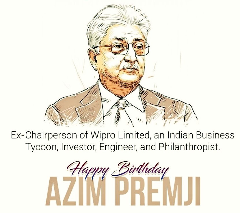 Happy Birthday Azim Premji 