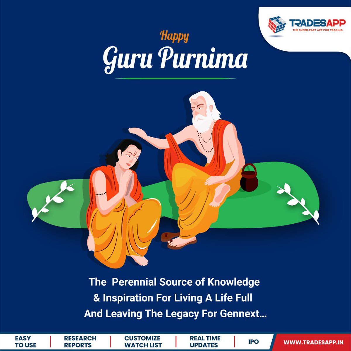 trades_app's tweet photo. Greetings to all on this auspicious occasion of Guru Purnima . 

Happy Guru Purnima !! 

#tradesapp #occasion #festive #greetings #knowledge #inspiration #legacy #living #sourceofknowledge #gennext https://t.co/sL28WvgRHX