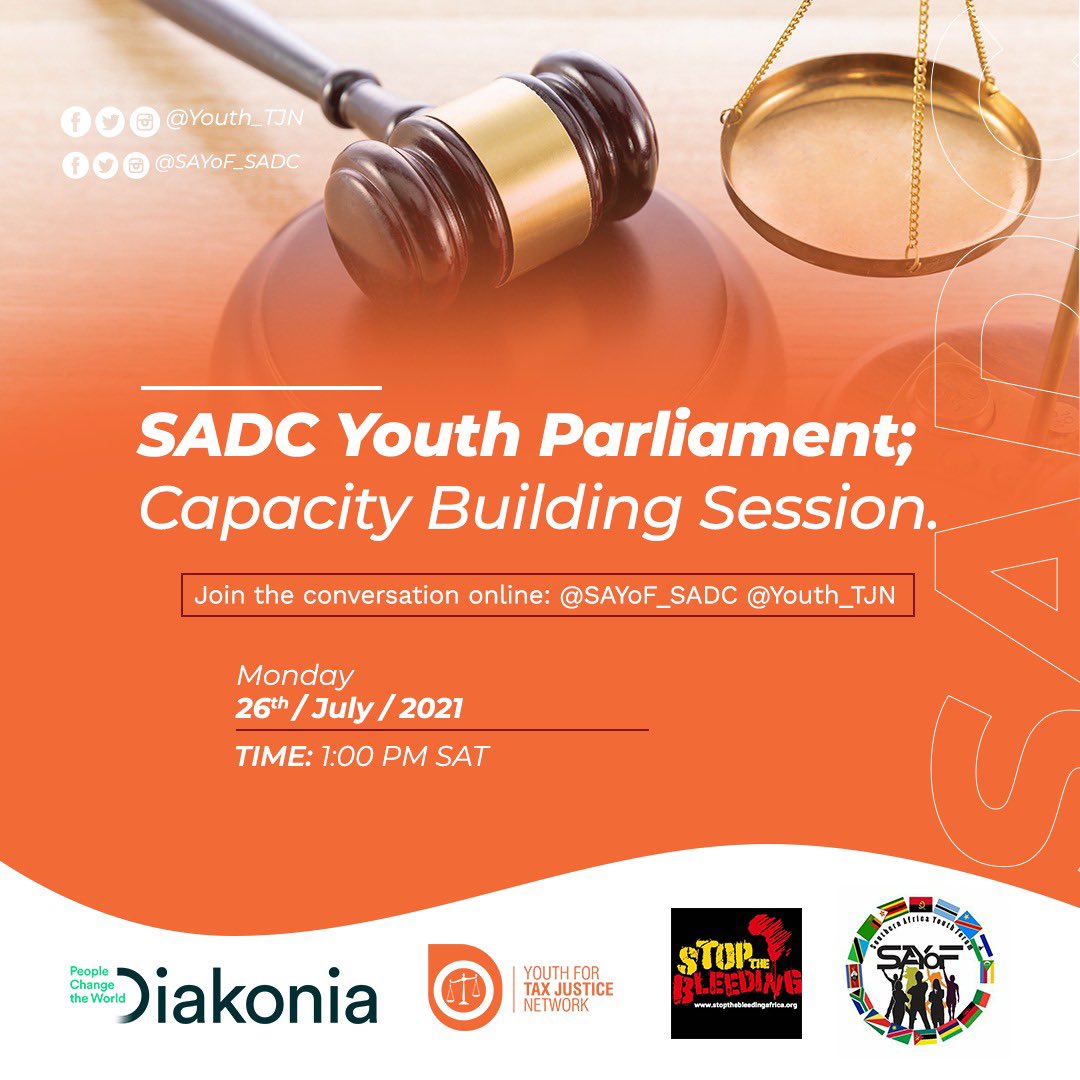 Join us for a #SADCYouth Parliament: Capacity Building Session on the 26th of July at 1300 CAT #SADCYouthForum. Multilateralism, Tax Justice & Domestic Resource Mobilisation. We are ready, are you?