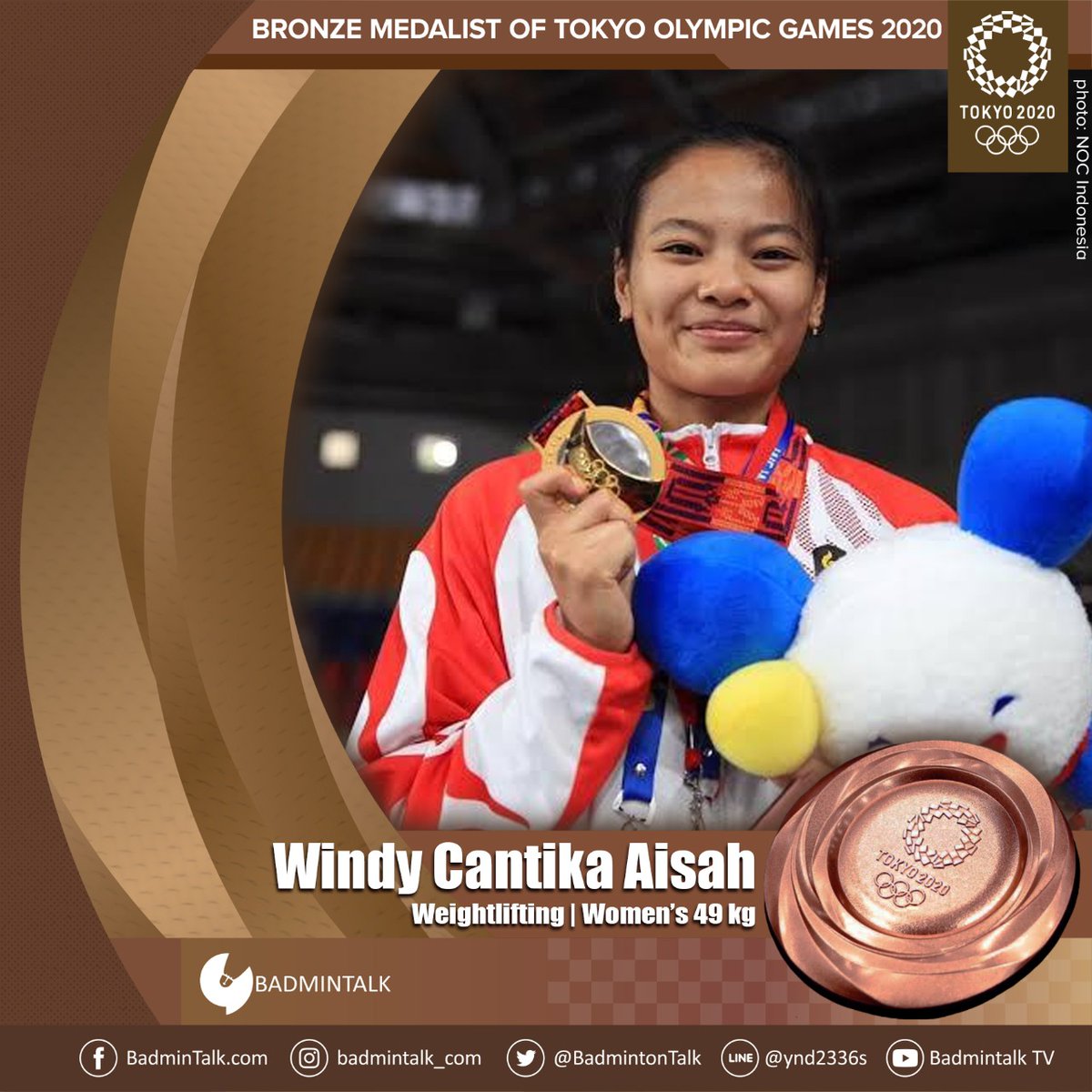 INDONESIA MEDALIST IN #Tokyo2020

Congratulations to Winny Cantika Aisah for winning the BRONZE MEDAL in women's #Weightlifting, 49kg class!

MEDALI PERTAMA UNTUK INDONESIA!!

Weightlifting - Women's 49 kg

🥇 Hou Zhihui #CHN
🥈 Chanu Mirabai #IND
🥉 Windy Cantika Aisah #INA