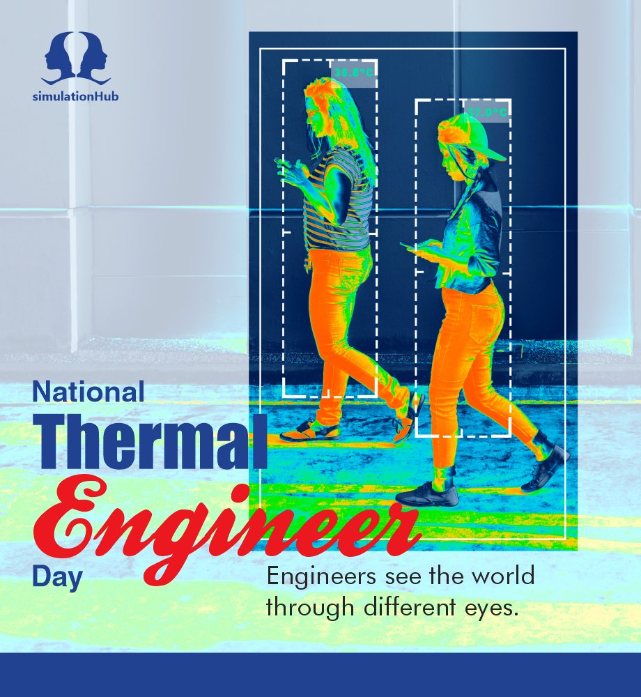 simulation_hub's tweet photo. "The scientist discovers a new type of material or energy and the engineer discovers a new use for it.” - Gordon Lindsay Glegg
The day to honor the significance of #thermalengineers across the world. Happy #thermalengineer day.
#simulationHub #thermalengineersday2021 https://t.co/H4gSaAfKmd