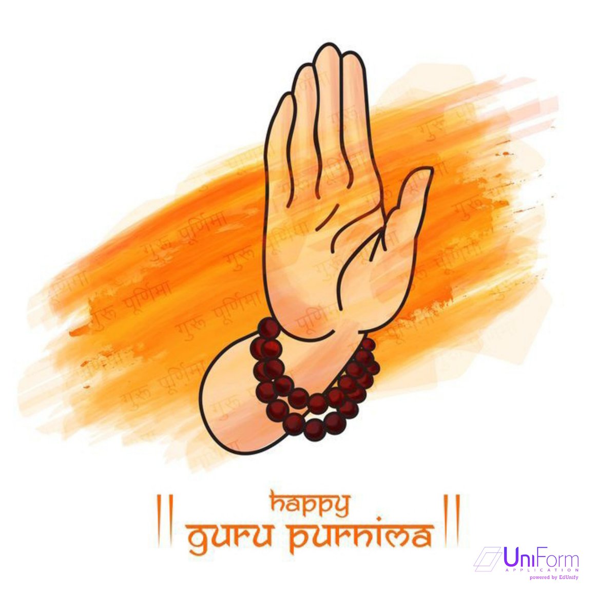 May Guru's blessings always shower on you. Wish you a blessed Guru Purnima. 

#GuruPurnima #edunify #uniformapplication