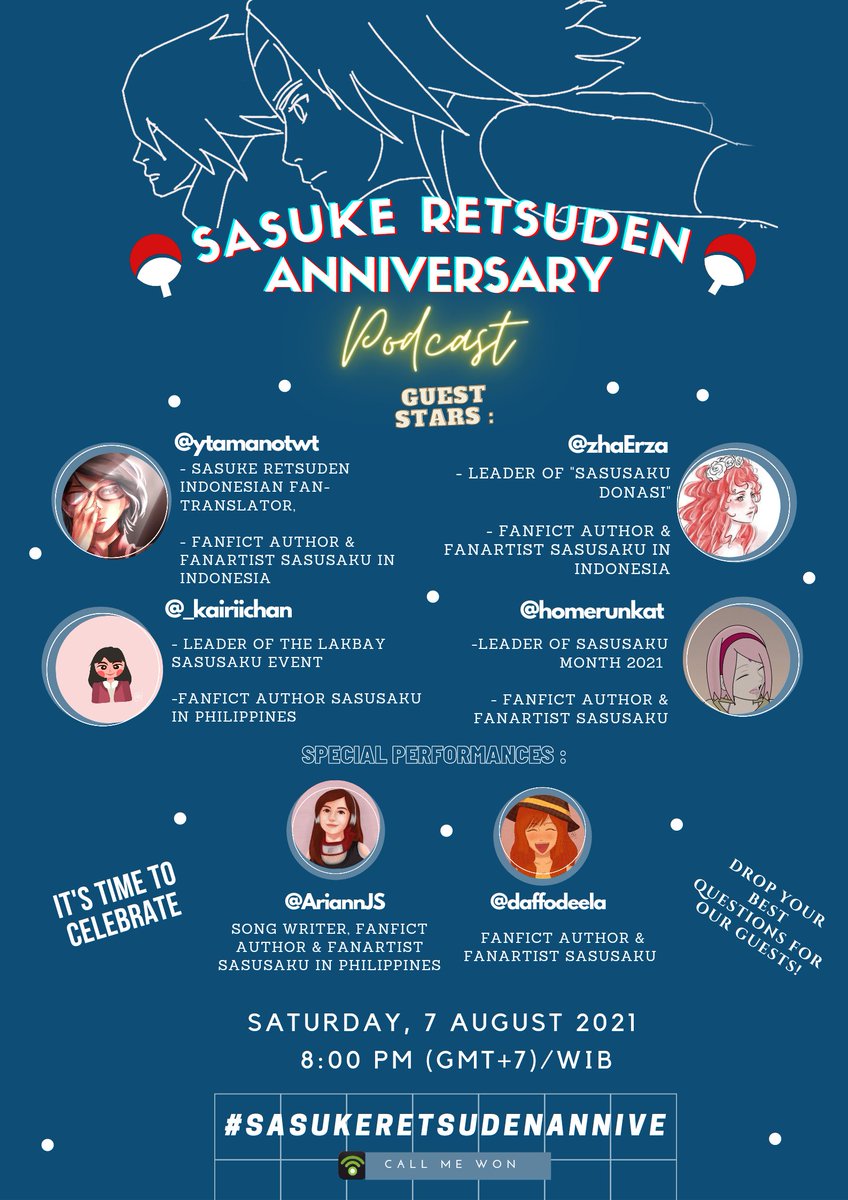luvskll's tweet photo. 🎉LIVE PODCAST🎉 SPECIAL
"SASUSAKU RETSUDEN ANNIVERSARY" 

Starting from today, we open Q&amp;A for amazing and talented Guest stars: @ytamanotwt @zha_Erza @_kairiichan @homerunkat  comment or make your tweet with our Hashtag #SasukeRetsudenAnnive

PS: Use Bahasa or English 😘 https://t.co/CWTSzMtWsT