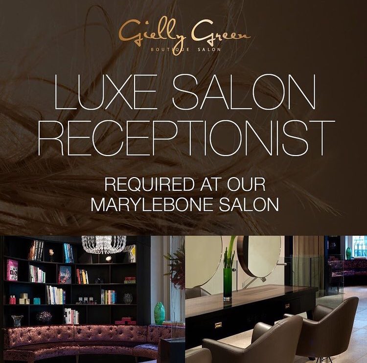 Luxe Salon Receptionist required at <a href="/GiellyGreen/">Gielly Green</a> Marylebone salon.

Come work at the best salon in London

#london #GiellyGreen #luxury #Eyebeauty #Mayfair #Westminster #PMU #Vlogger #Belgravia #Microblading #JulyBeauty #Lashes #Brows #GiellyGreenTeam #beautywithoutfilter i