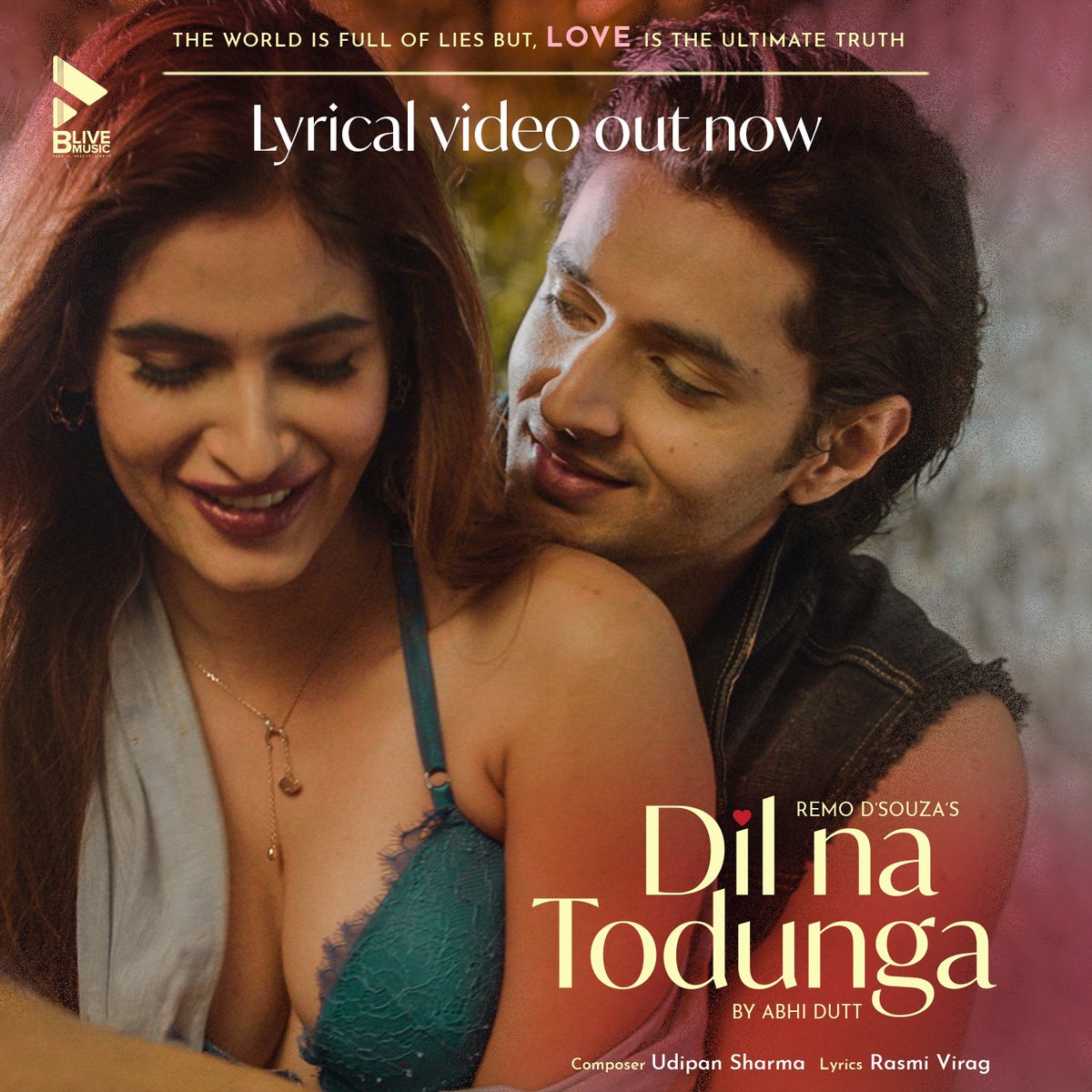 blivemusic_in's tweet photo. #BLiveMusic presents the official lyrical video of our most beautifully penned loved song #DilNaTodunga sung by @abhiduttblive
Composed by #uddimuzic written by #therashmivirag and directed by @remodsouza
Watch now: https://t.co/A7ulVSYmPH https://t.co/LaL3bwctmk