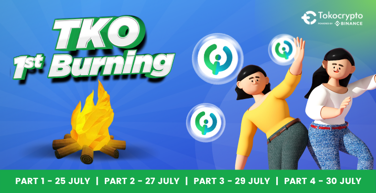 tokotoken_id's tweet photo. TKO Burn for the very first time ever!
Don't miss any update  regarding TKO Burn at TKO and Tokocrypto official channels

#Tokocrypto #TKOBurn #TKObyTokocrypto https://t.co/yU7bqxZr2B