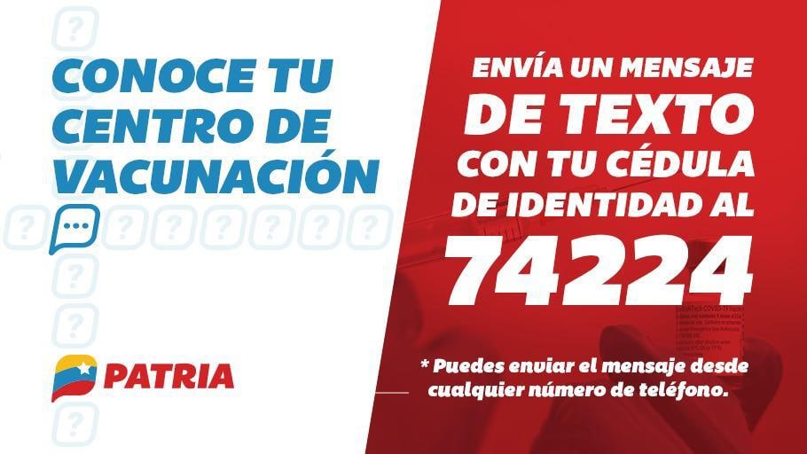 ¿Quieren conocer dónde es su centro de vacunación? ¡Sencillo! Con un mensaje de texto al 74224, enviando tan solo el número de la cédula de identidad, tendrás la información del sitio específico para vacunarte.
