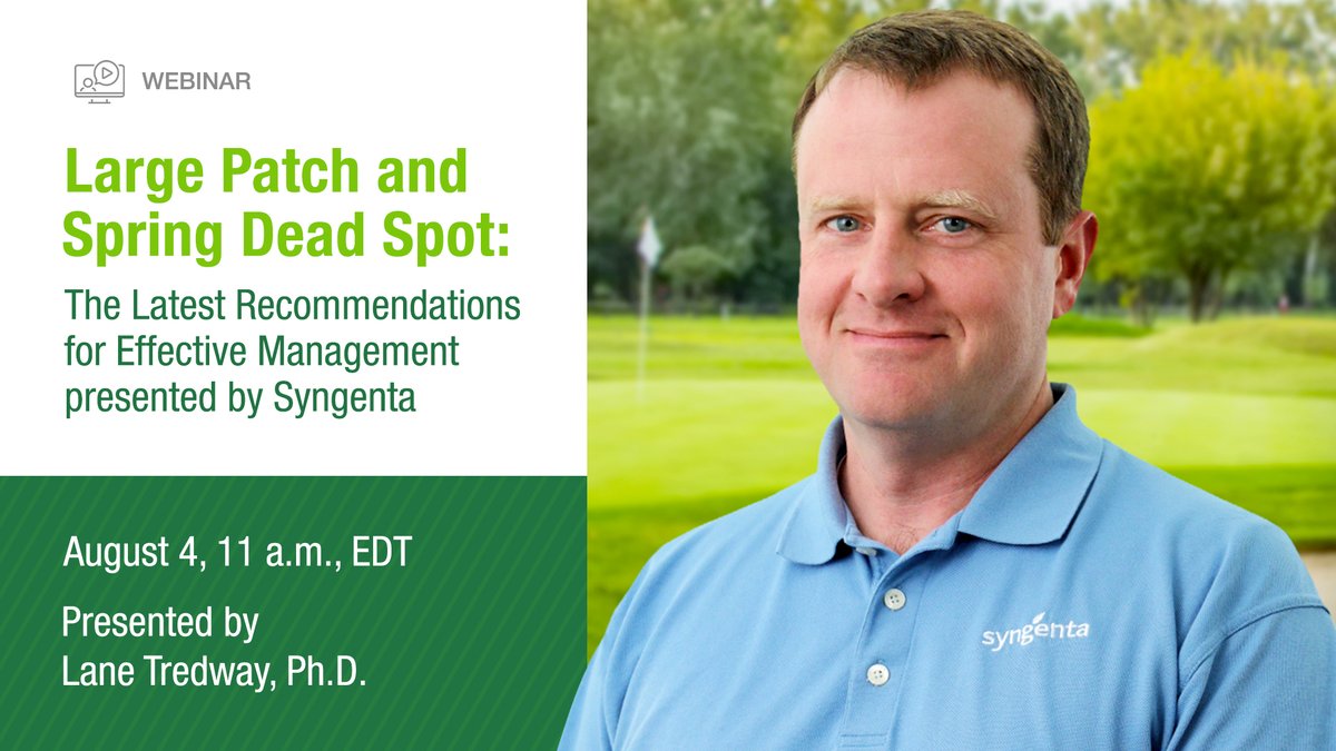SyngentaTurf's tweet image. Join @lanetredway on Aug. 4 to learn expert tips for controlling #largepatch and #springdeadspot. 💻

Register for the @GCSAA webinar now to claim your spot: ow.ly/mVW950FAQTE