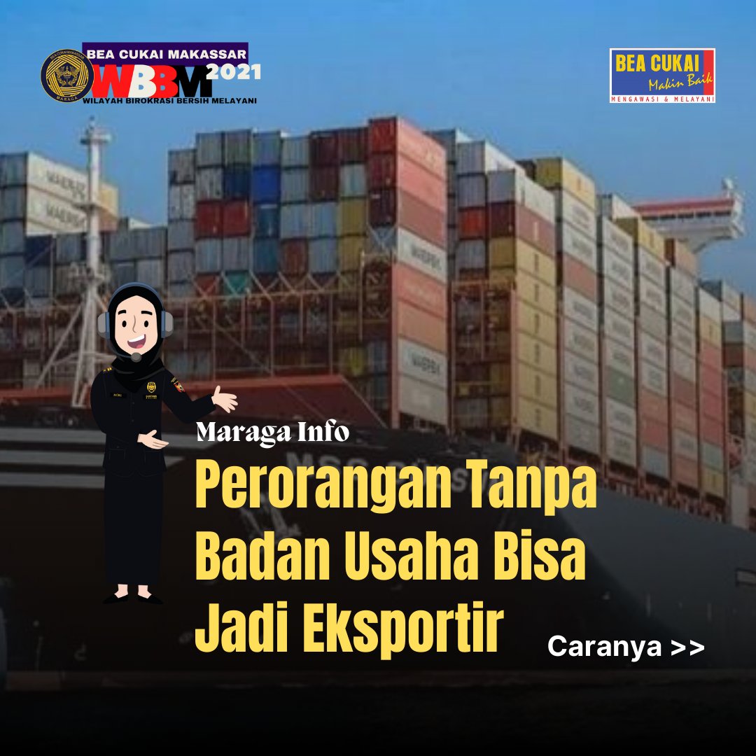 bcMakassar's tweet photo. -MARAGA INFO-
Perorangan Tanpa Badan Usaha Bisa Jadi Eksportir
#BeaCukai
#BeaCukaiRI
#NomorIndukBerusaha
#NIB
#Eksportir #eksporindonesia
#Importir
#Ekspor
#Impor
#beacukaimakassar
#bravobeacukai
#kanalbeacukai
#Makassar
#SulawesiSelatan
#Sulawesi https://t.co/Xa1pyYLkGK