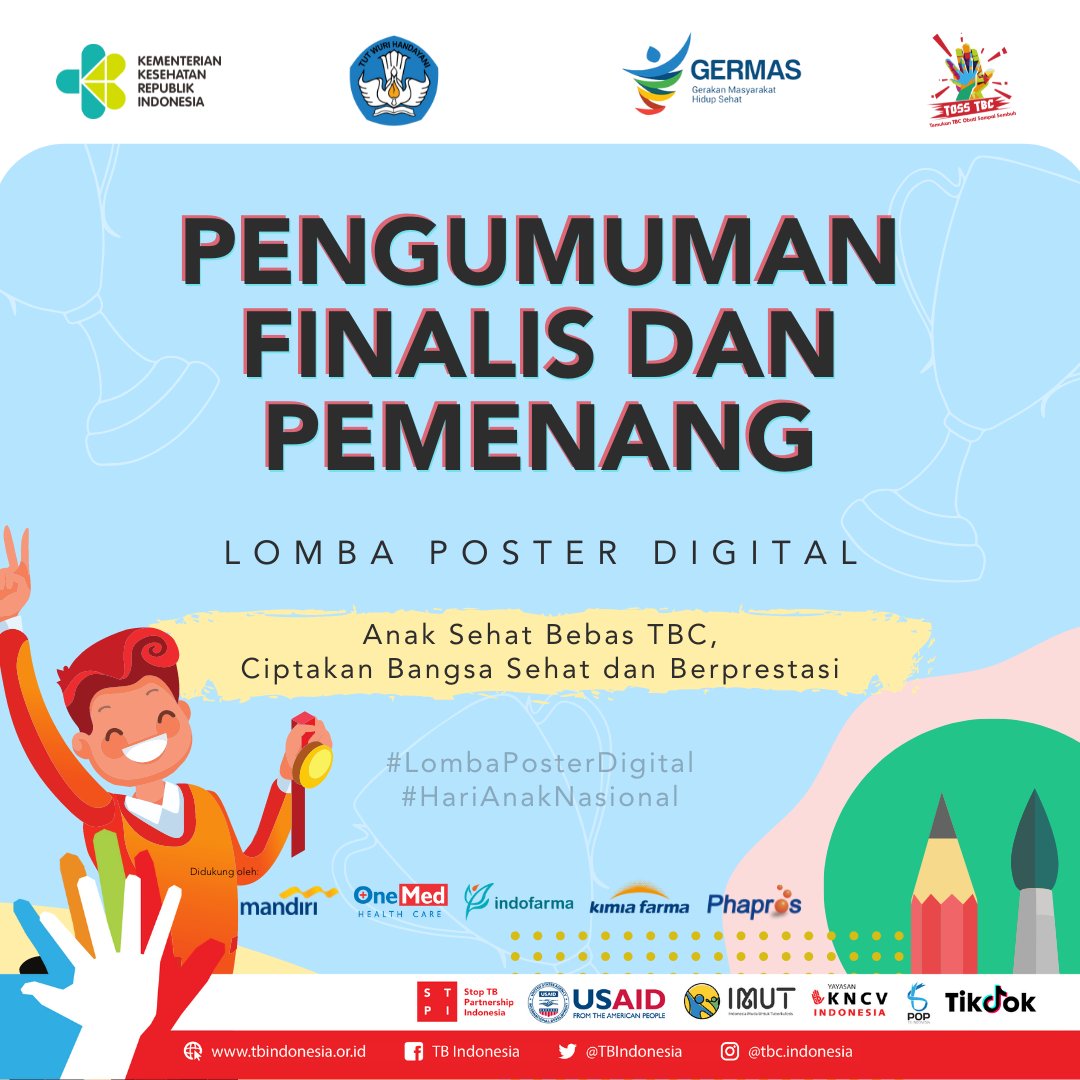 StopTBIndonesia's tweet photo. Halo #SobatTOSS!

Setelah melakukan penjurian yang ketat oleh Tim Juri yang terdiri dari perwakilan @KemenkesRI, @kemdikbud_RI, dan Mitra TBC, akhirnya kami mendapatkan PEMENANG LOMBA POSTER DIGITAL #HARIANAKNASIONAL2021.

#BangsaSehatBebasTBC #BersamaKitaSehat 
#TOSSTBC #EndTB https://t.co/LZT5miUFad