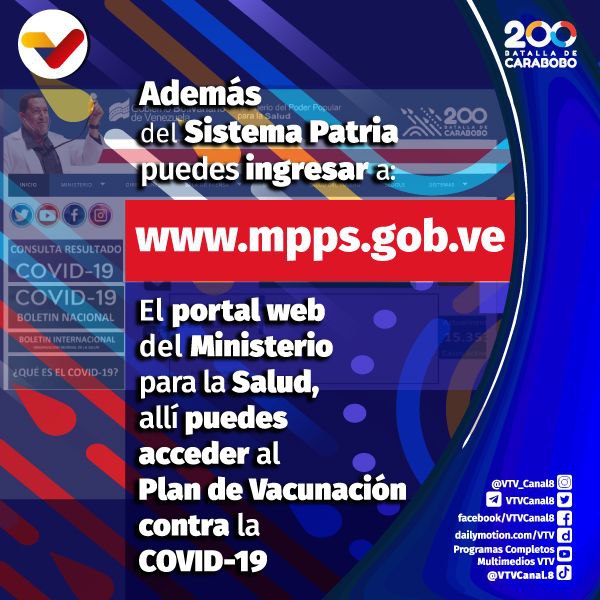 Vía @VTVcanal8 #PlanDeVacunación💉| Accede al programa nacional de inmunización contra la covid-19 mediante el Sistema Patria o inscribiéndote en la página web del Ministerio de Salud mpps.gob.ve

#BolívarInmortal