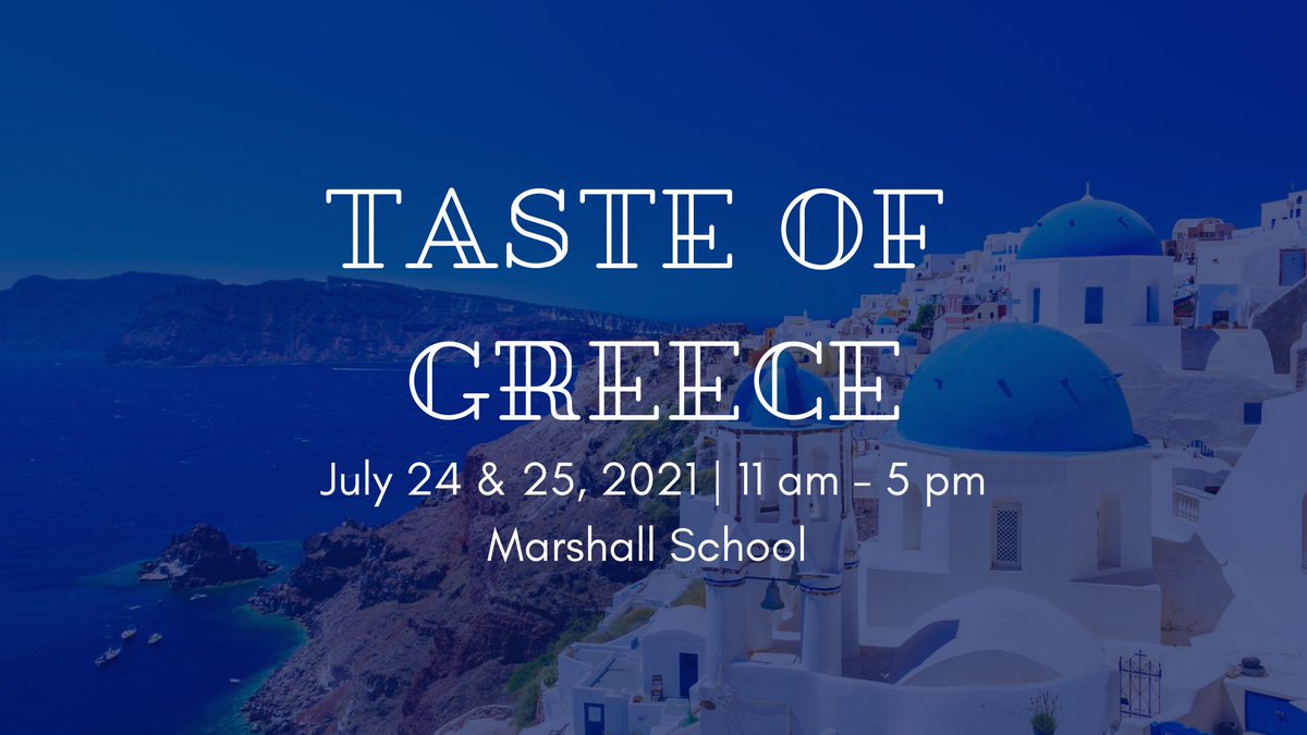 Taste of Greece 2021 at Marshall School 11am to 5pm
Lamb, souvlaki, Athenian chicken, gyros, spanakopita, pastichio, dolmades, Greek pastries, and much more.
facebook.com/events/4778176…