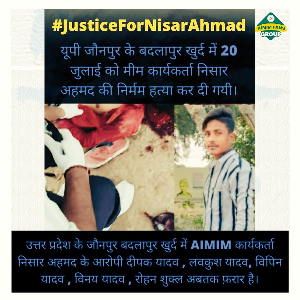 AimimShama's tweet photo. @imAkbarOwaisi #JusticeForNisarAhmad https://t.co/P9ymzyZIId