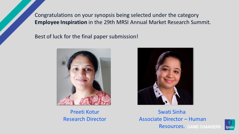 IpsosInIndia's tweet photo. Congratulations to Preetie Kotur and Swati Kundan Sinha for your synopsis selection in the MRSI - The Market Research Society of India's 29th Annual Market Research Seminar, under the category Employee Inspiration.
Good wishes!!
#MRSI #employeeinspiration #synopsis #29AMRS https://t.co/wOSLrgS5oe