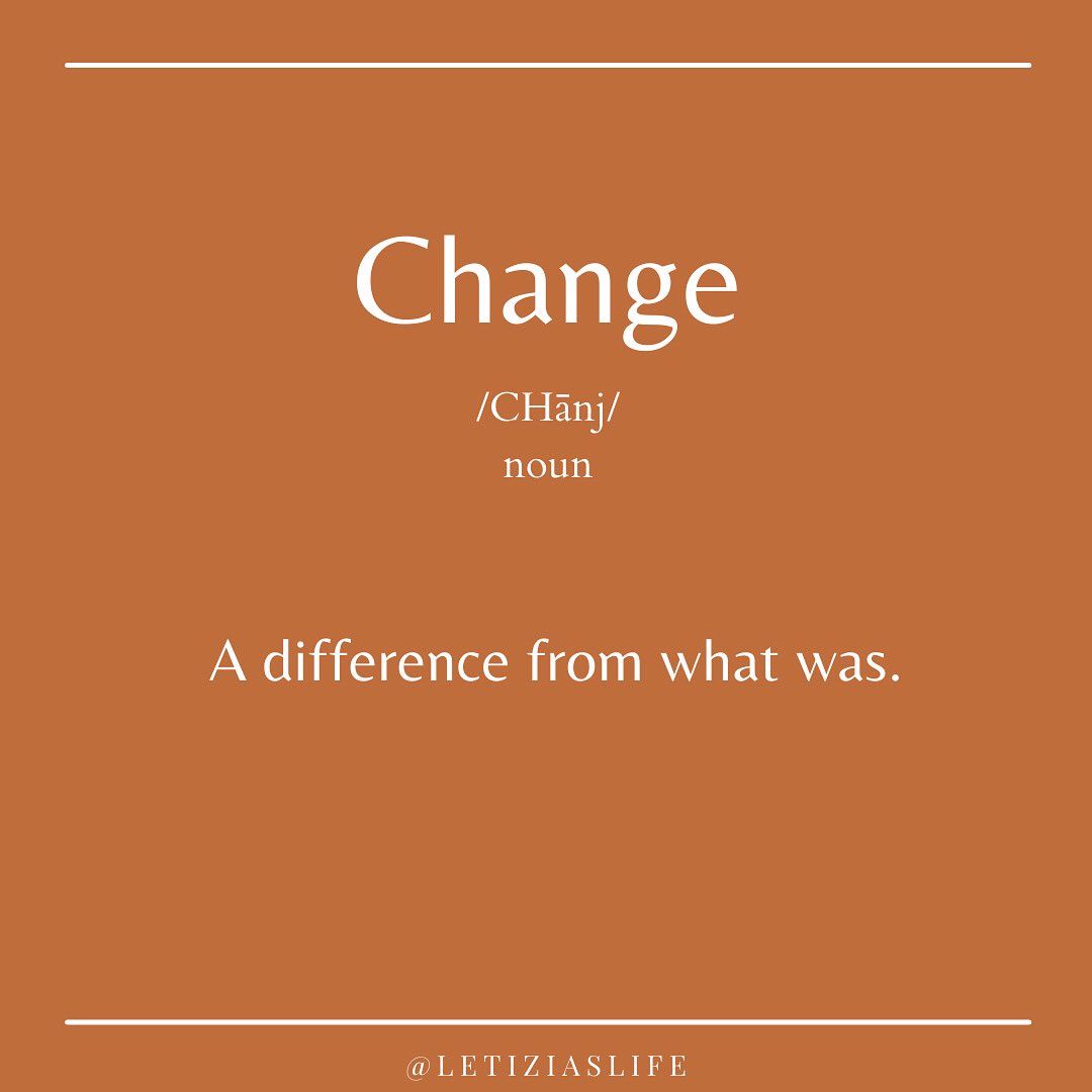 LetiziasLife's tweet photo. “The only constant in life is change”- Heraclitus 
Change is the one thing we can’t control and should not attempt to resist.  When embraced, change can lead to personal growth, greater inner strength and opportunities for new challenges. https://t.co/5Vq2bAlybU