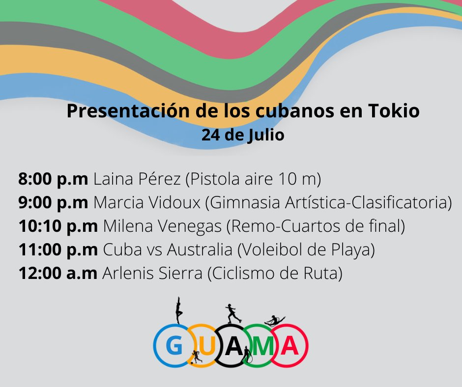 Radio_Guama's tweet photo. 🇨🇺🚣‍♀️🔫🚴‍♀️🤸‍♀️🏐Siga las actuaciones de los cubanos que verán acción en los Juegos Olímpicos de #Tokio2020
📌Todos los horarios corresponden a la hora de #Cuba
#HagamosloPorCuba #CubaenTokio2020 https://t.co/9Nu8GS6KEJ